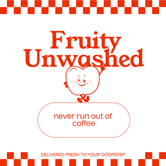 FRUITY UNWASHED